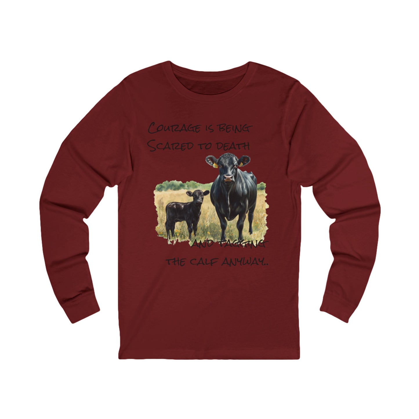 Courage Long Sleeve Tee