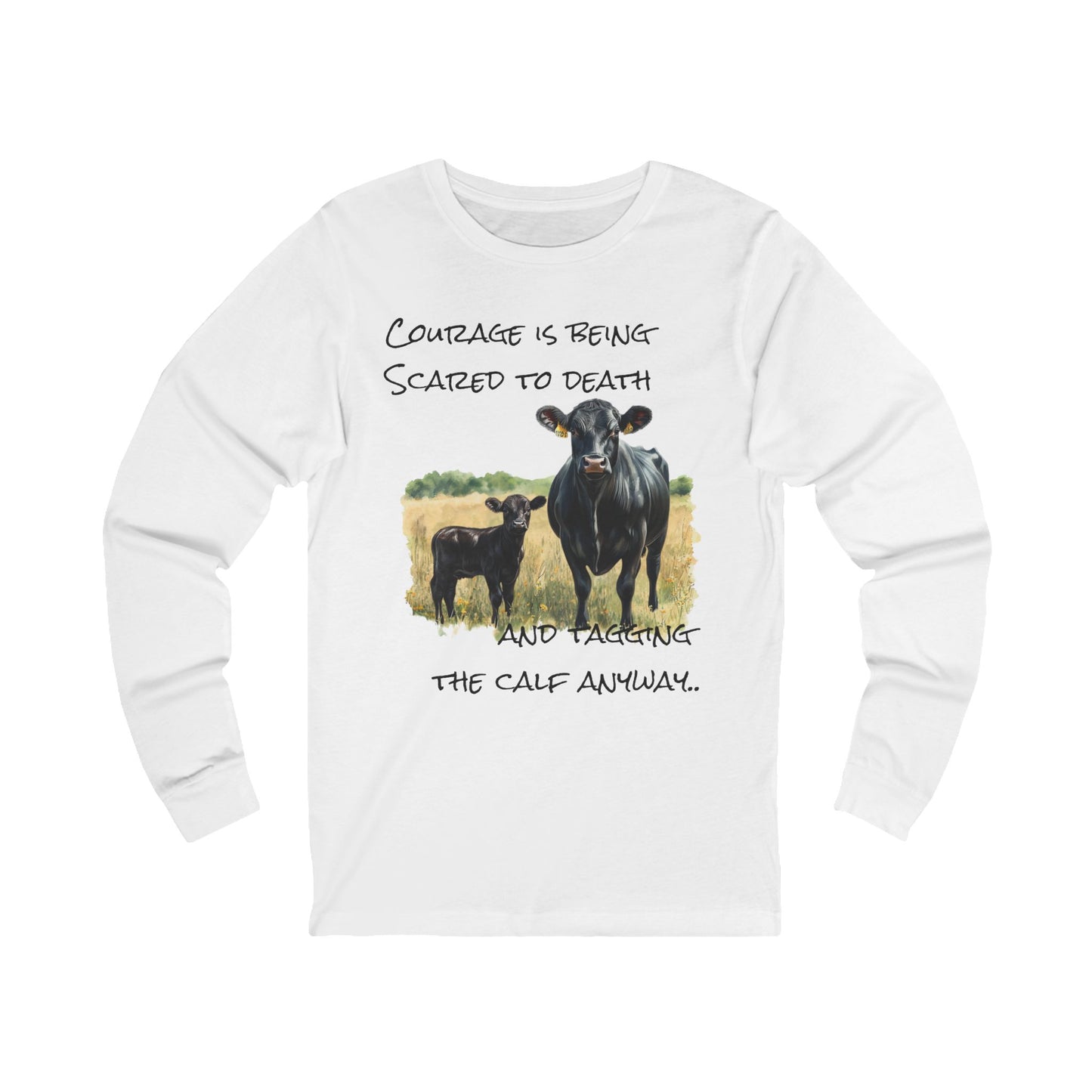 Courage Long Sleeve Tee