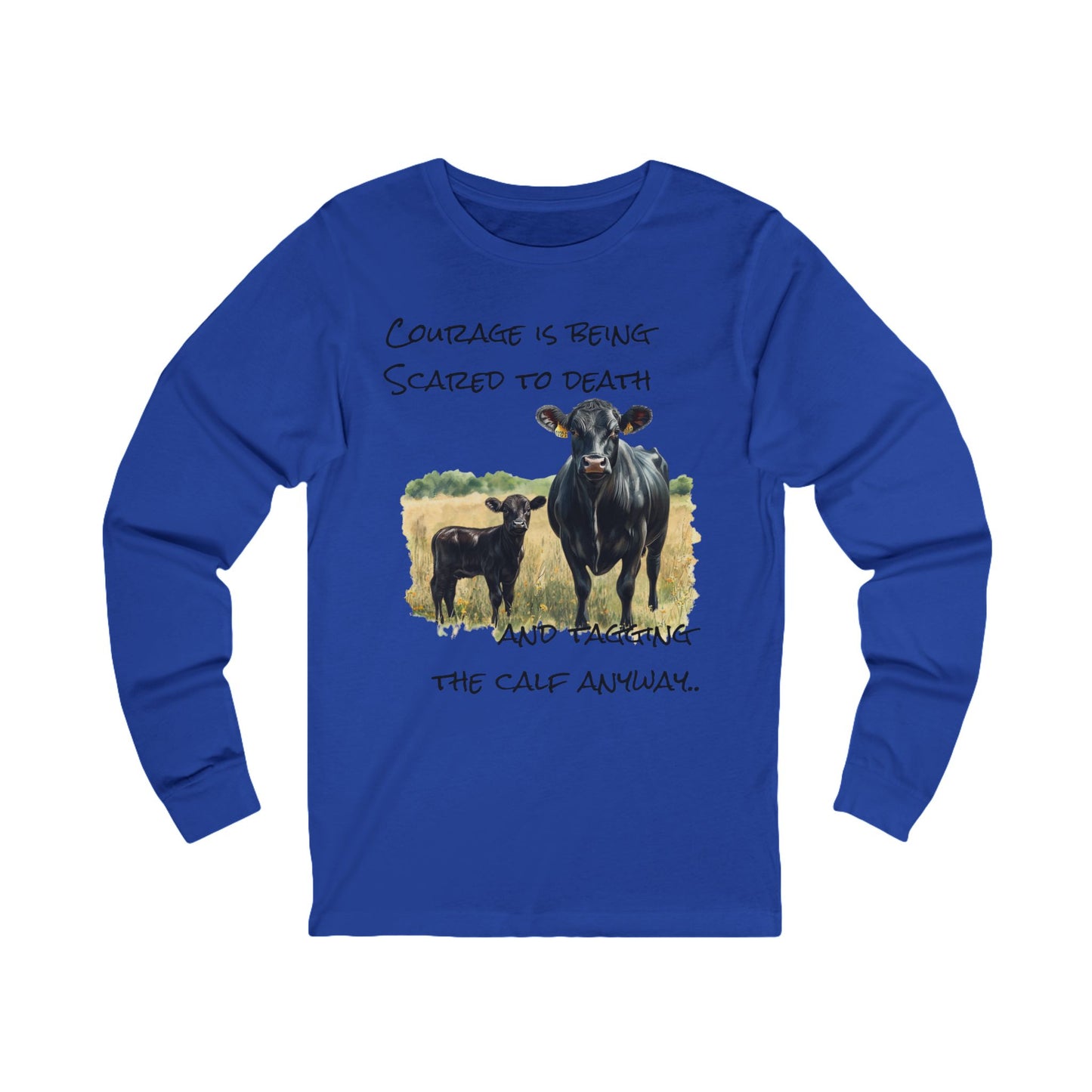 Courage Long Sleeve Tee