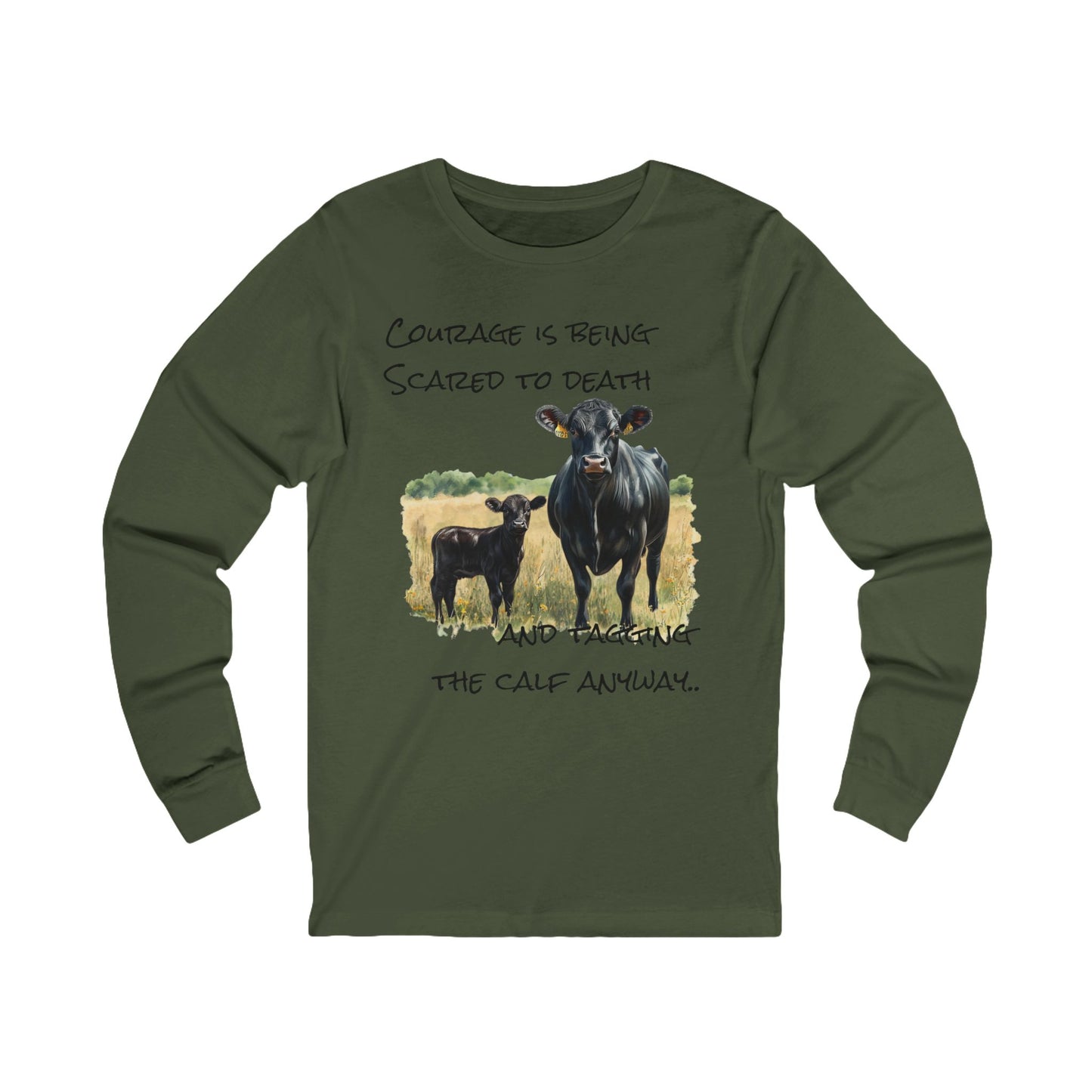 Courage Long Sleeve Tee