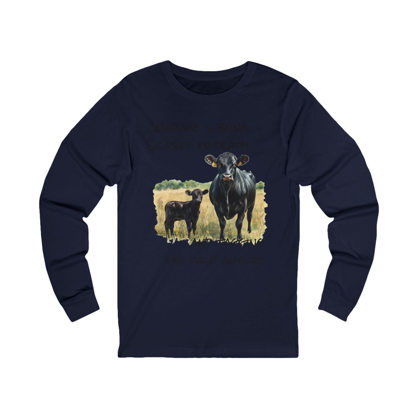 Courage Long Sleeve Tee