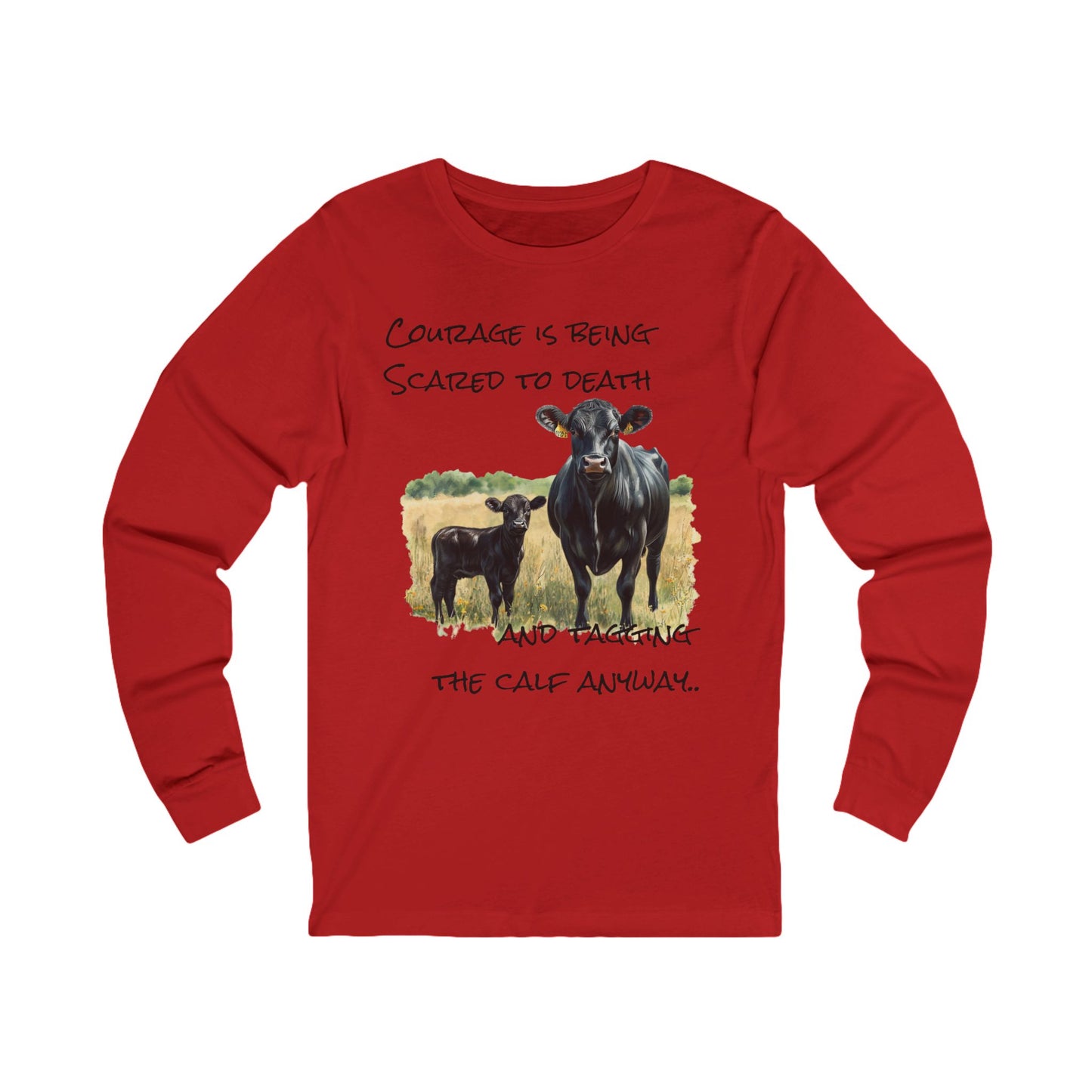 Courage Long Sleeve Tee
