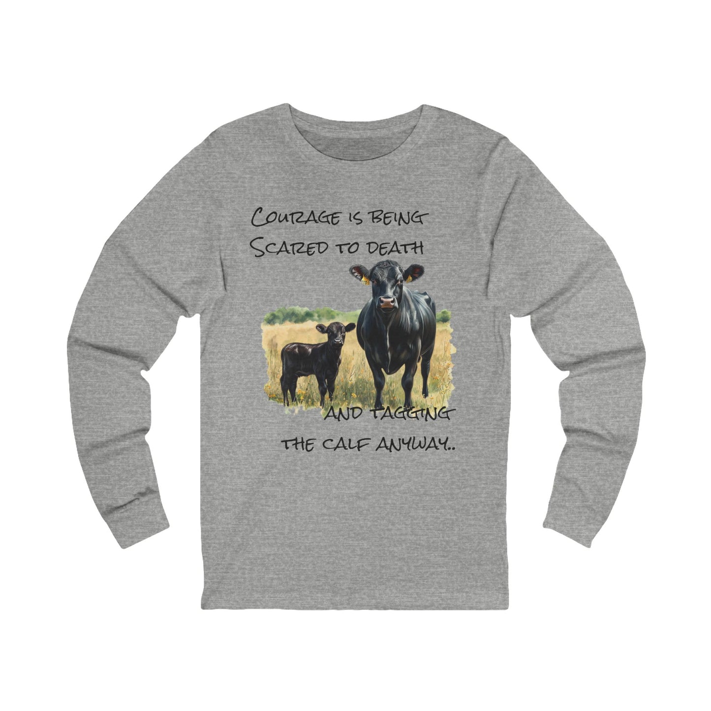 Courage Long Sleeve Tee