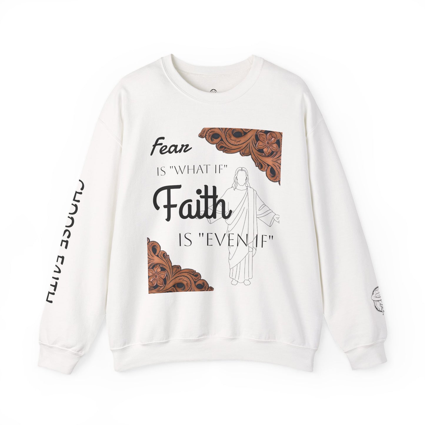 Choose Faith Sweatshirt