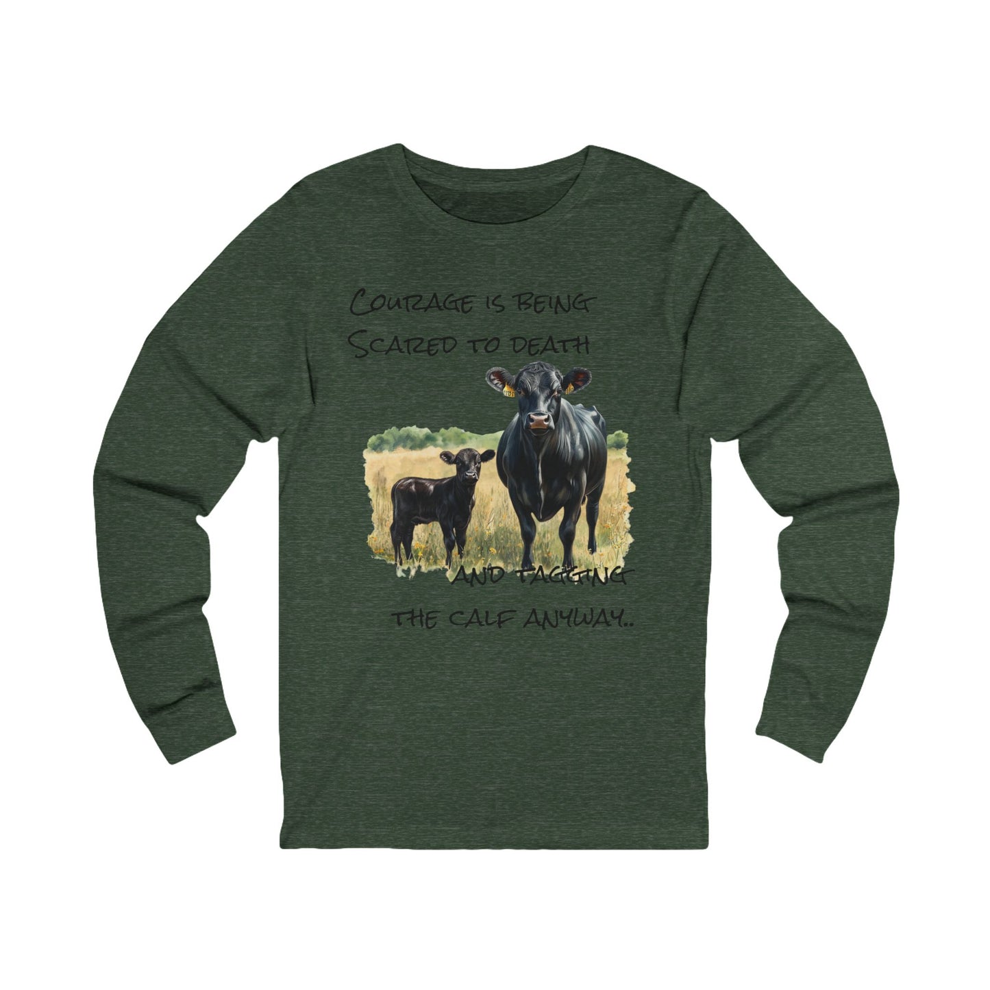 Courage Long Sleeve Tee