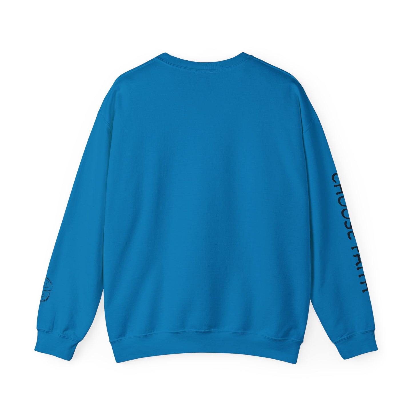 Choose Faith Sweatshirt