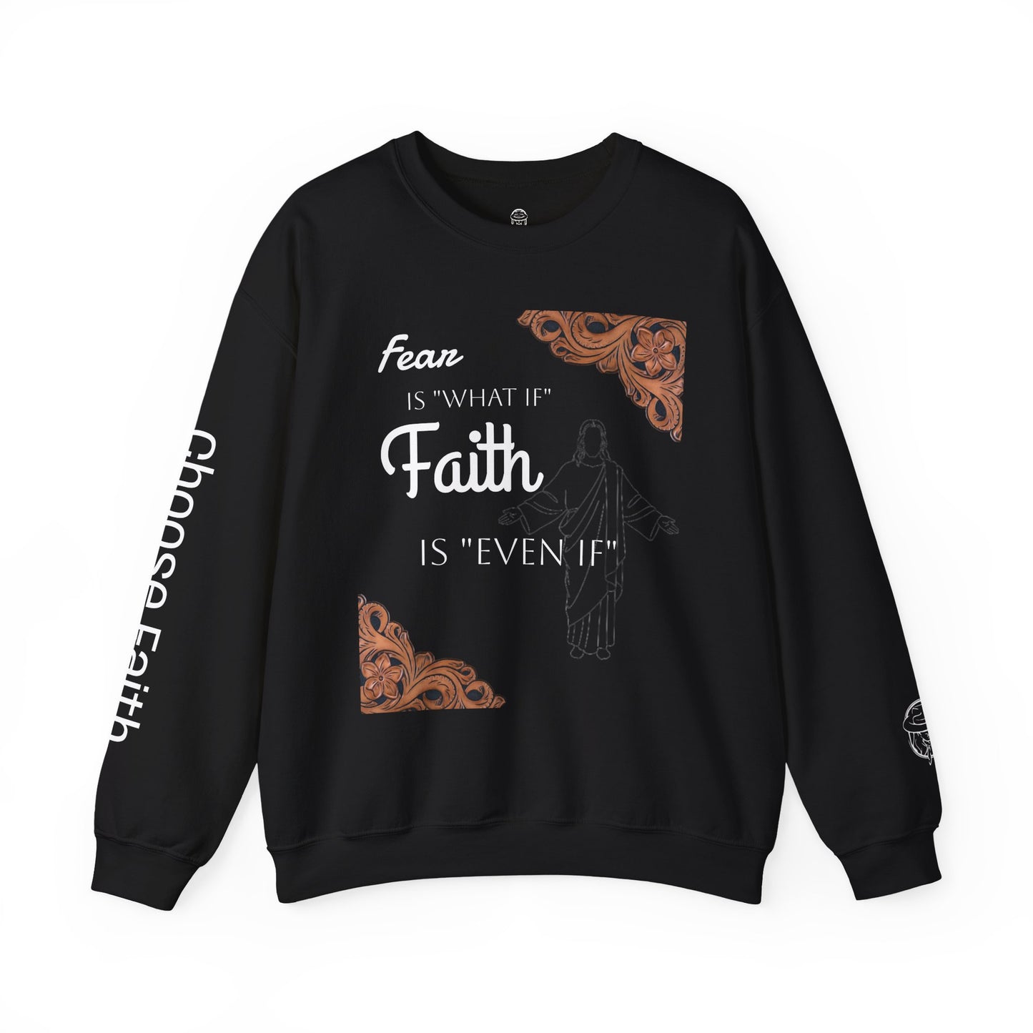 Choose Faith White writing Crewneck Sweatshirt