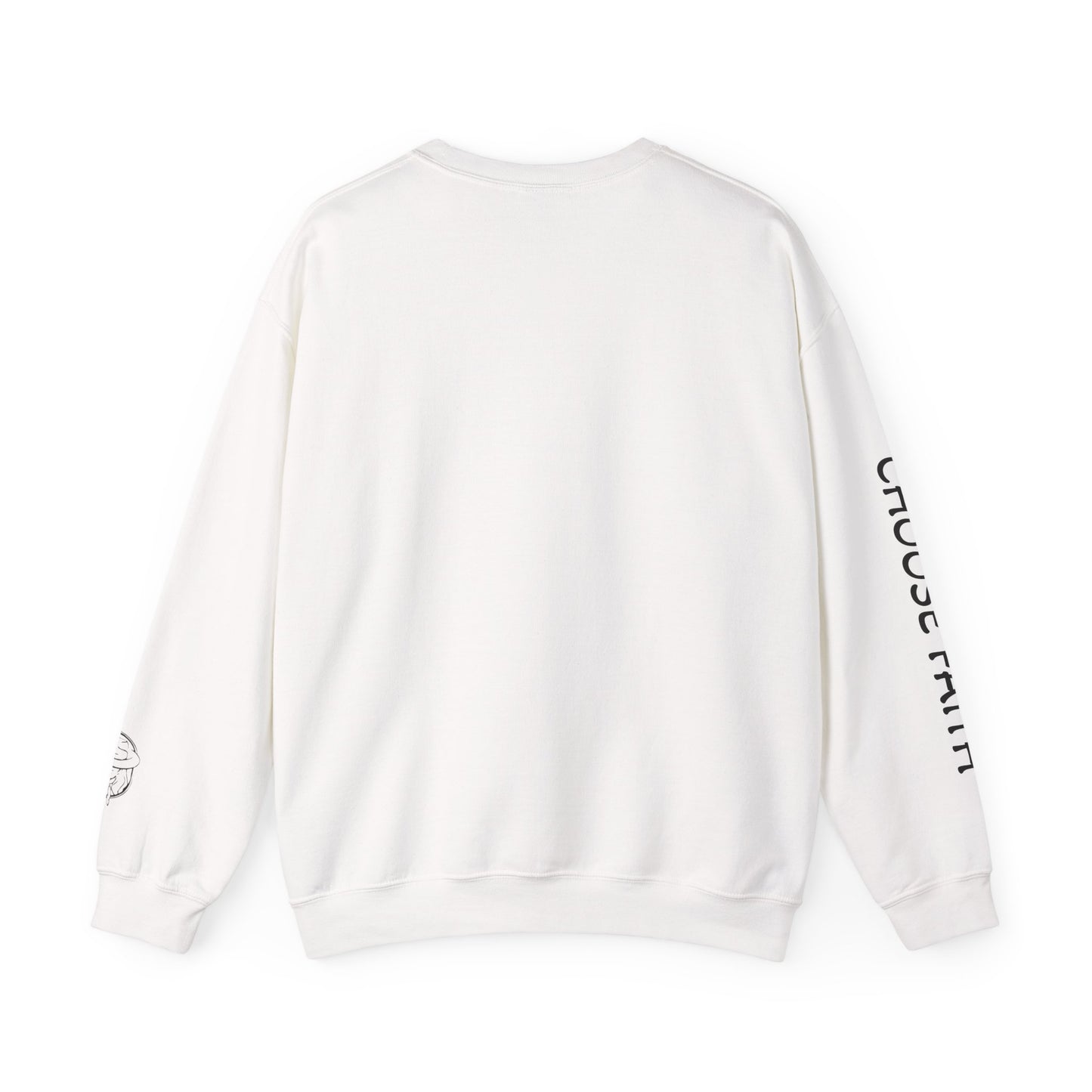Choose Faith Sweatshirt