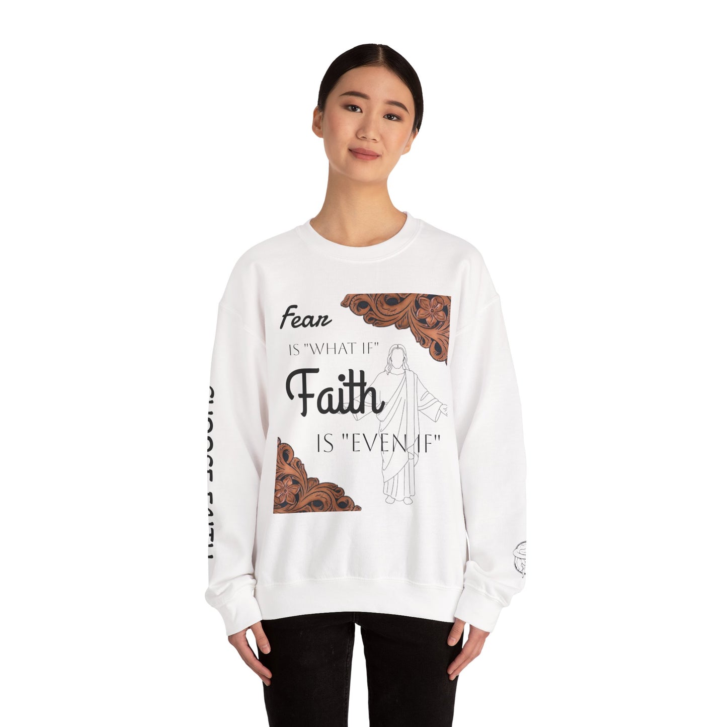 Choose Faith Sweatshirt