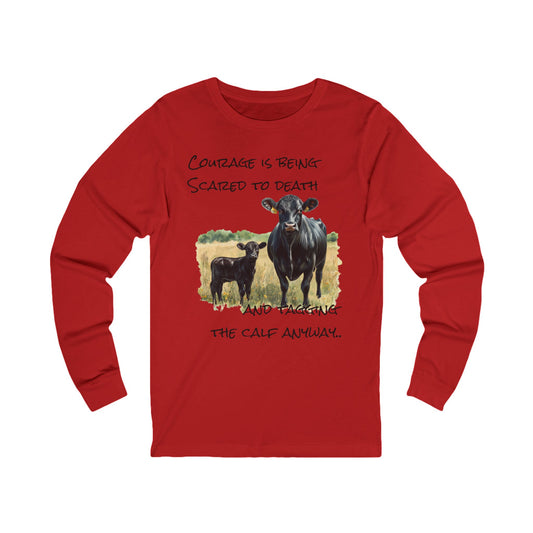 Courage Long Sleeve Tee