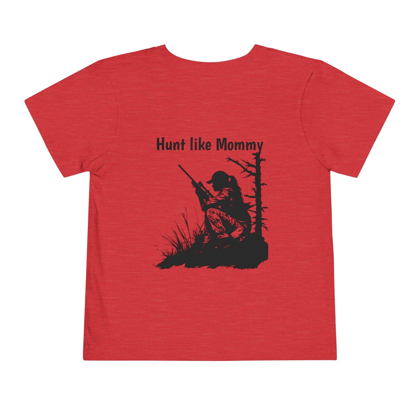 Hunt like Mommy Toddler Short Sleeve Tee