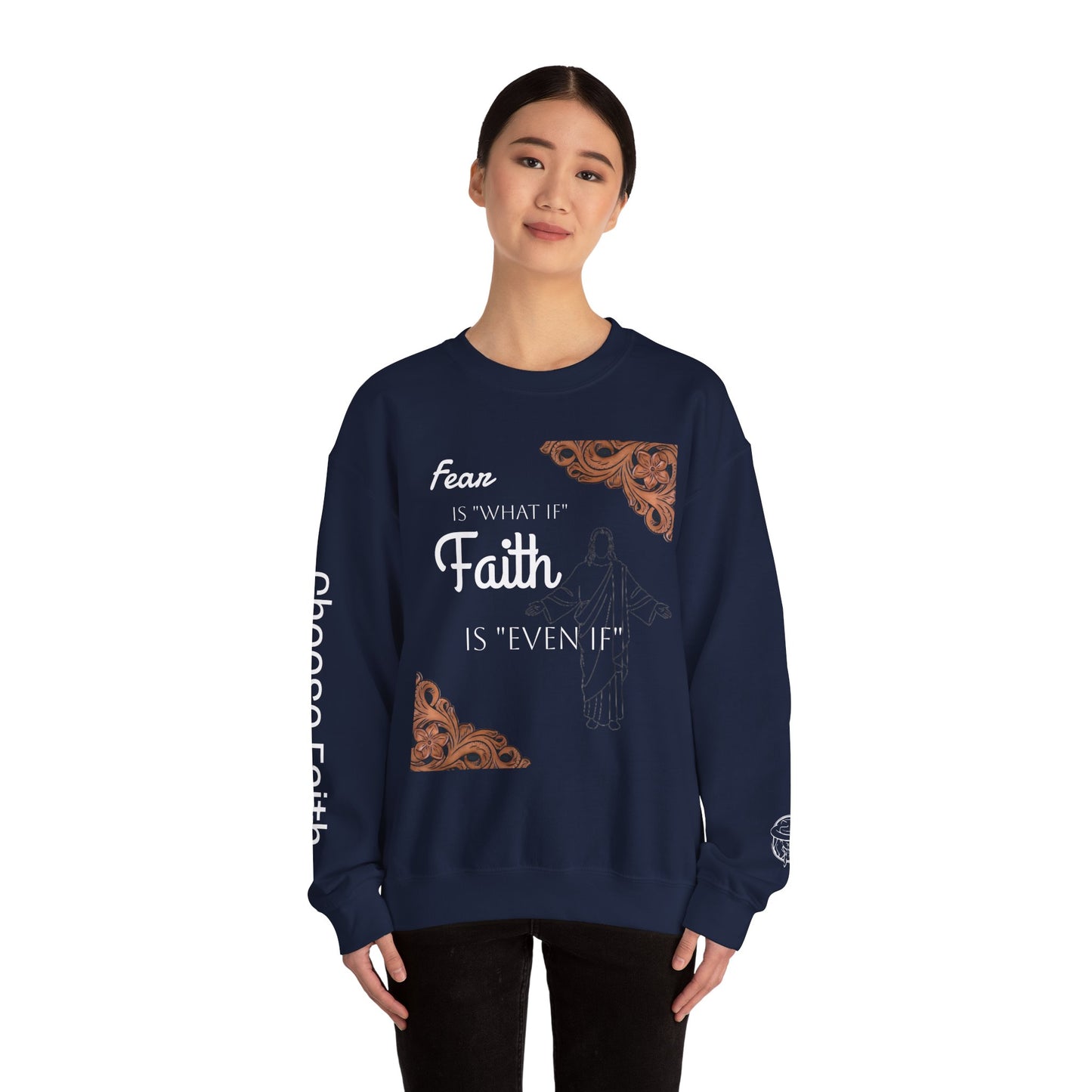 Choose Faith White writing Crewneck Sweatshirt